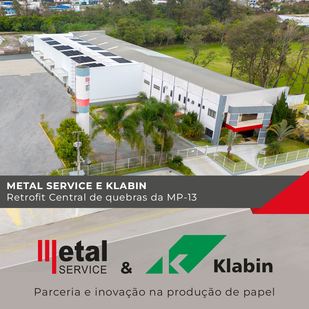 Metal Service & Klabin: Retrofit central de quebras da MP-13